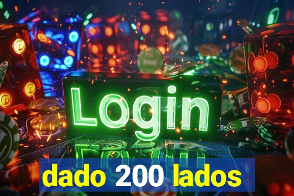 dado 200 lados